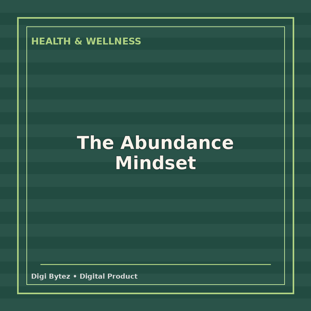 The Abundance Mindset