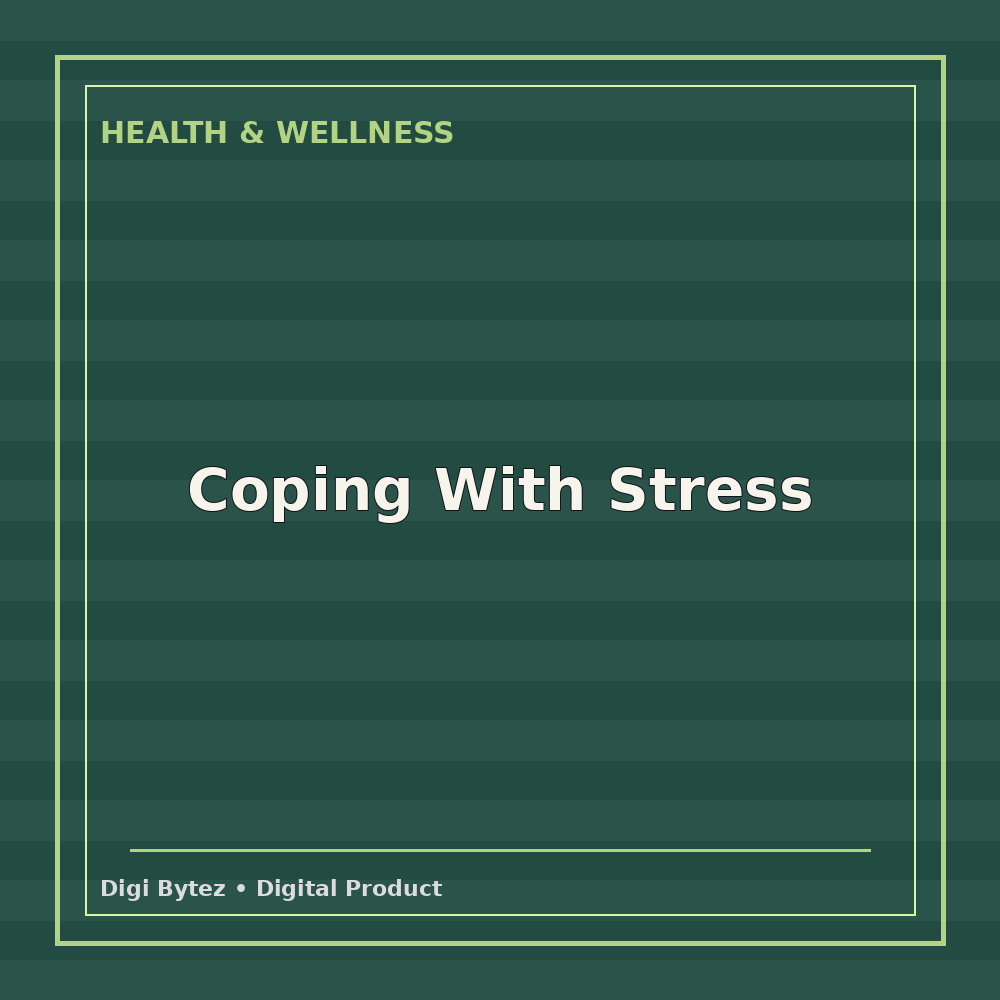 Coping With Stress