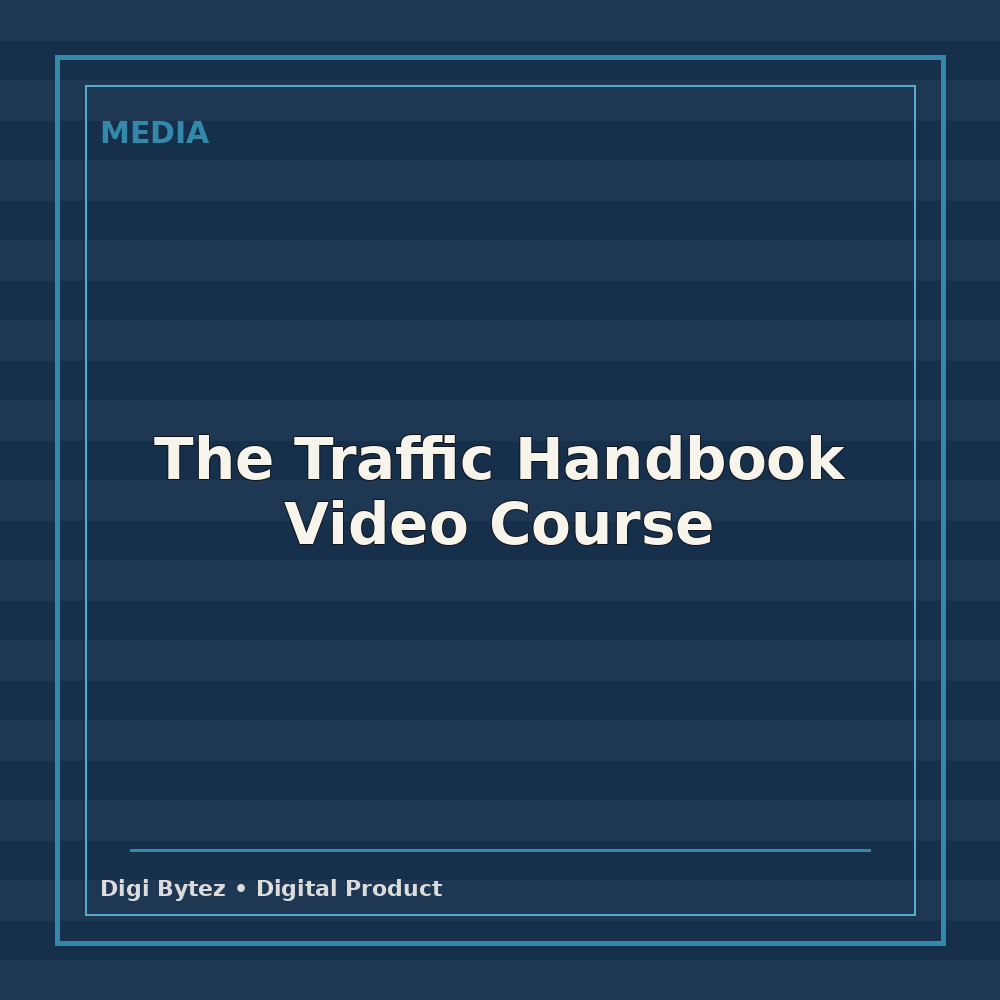 The Traffic Handbook Video Course