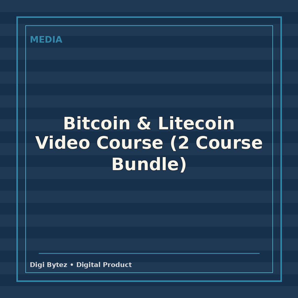 Bitcoin & Litecoin Video Course (2 Course Bundle)