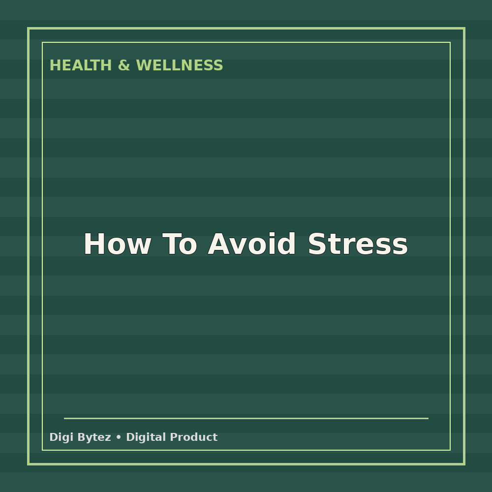 How To Avoid Stress