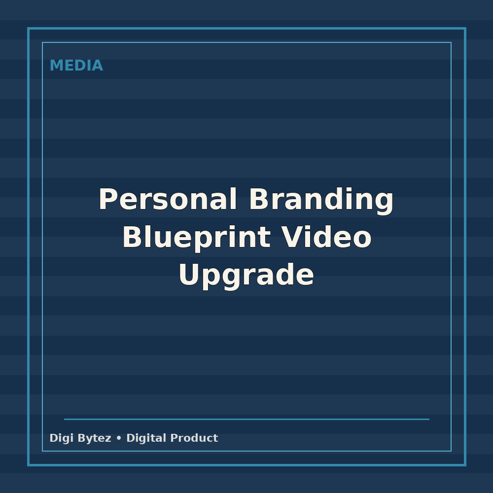 Personal Branding Blueprint Video Upgrade