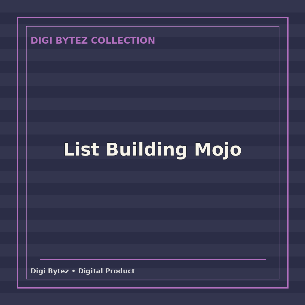 List Building Mojo