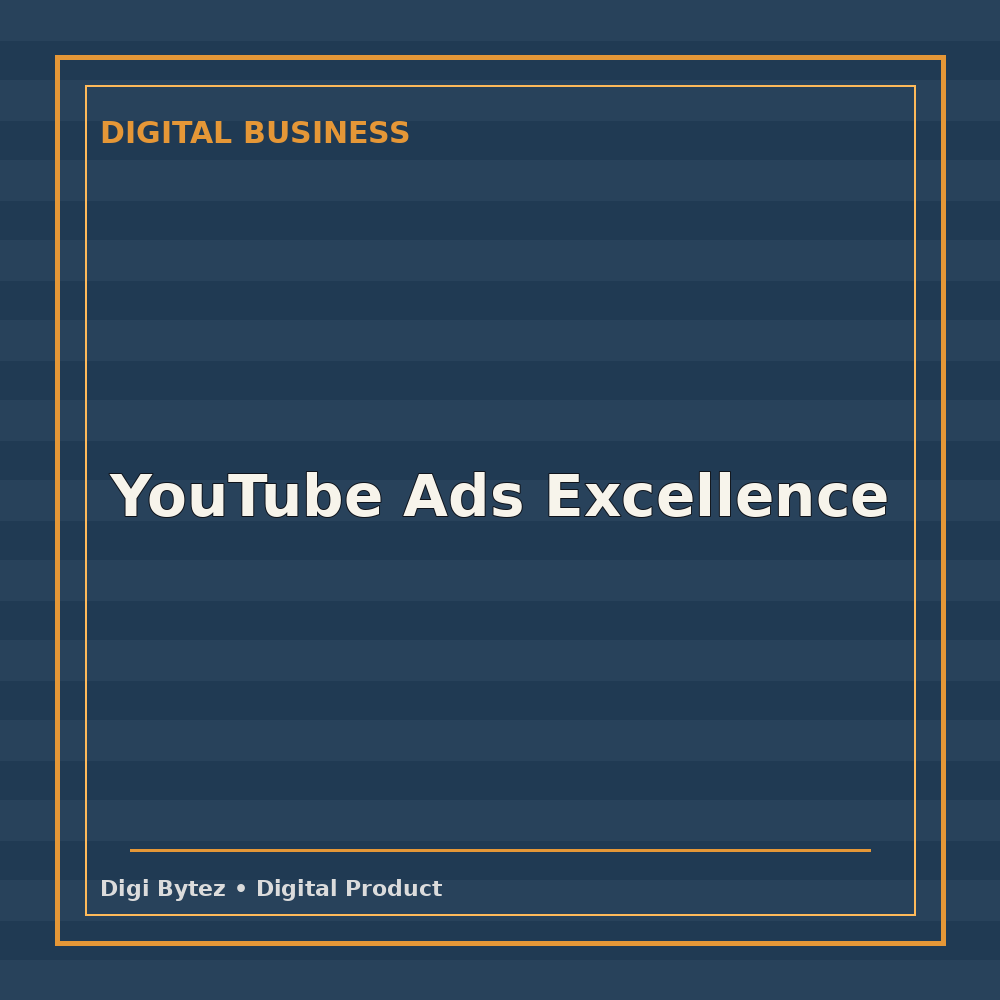 YouTube Ads Excellence