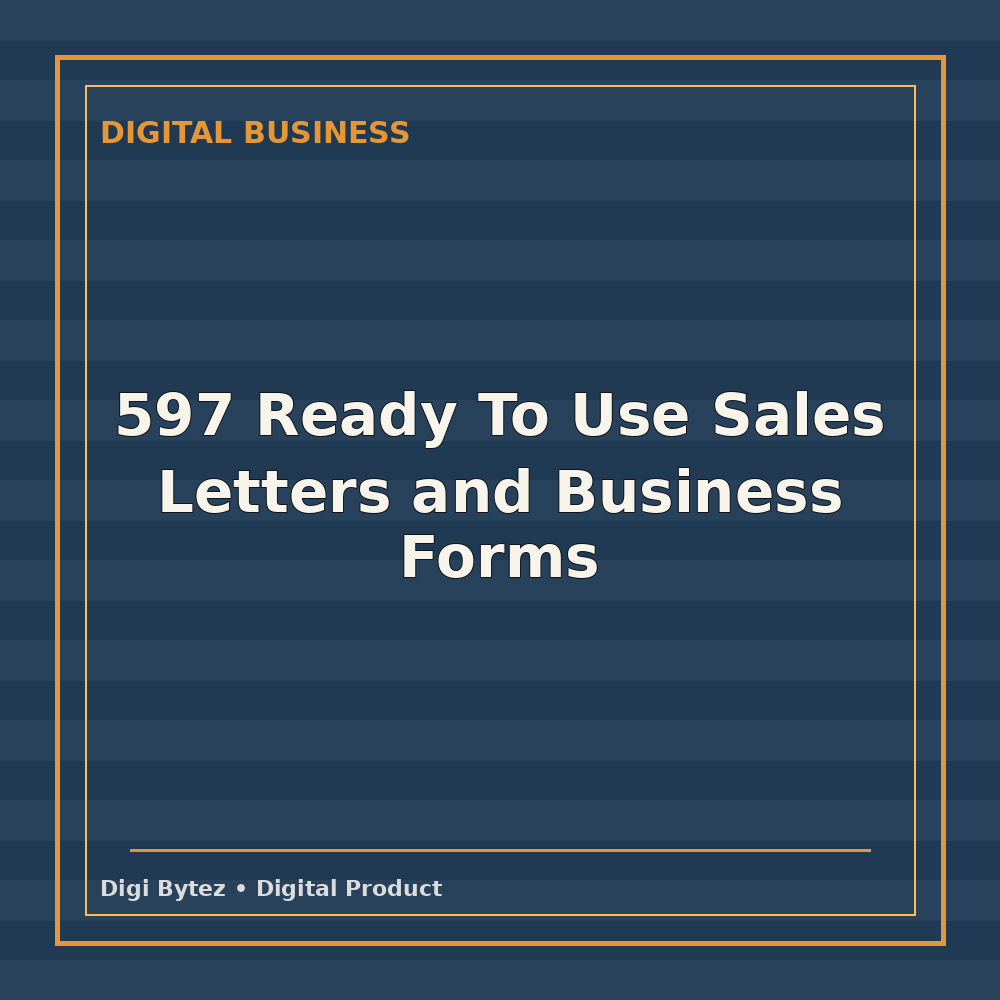 597 Ready To Use Sales Letters and Business Forms