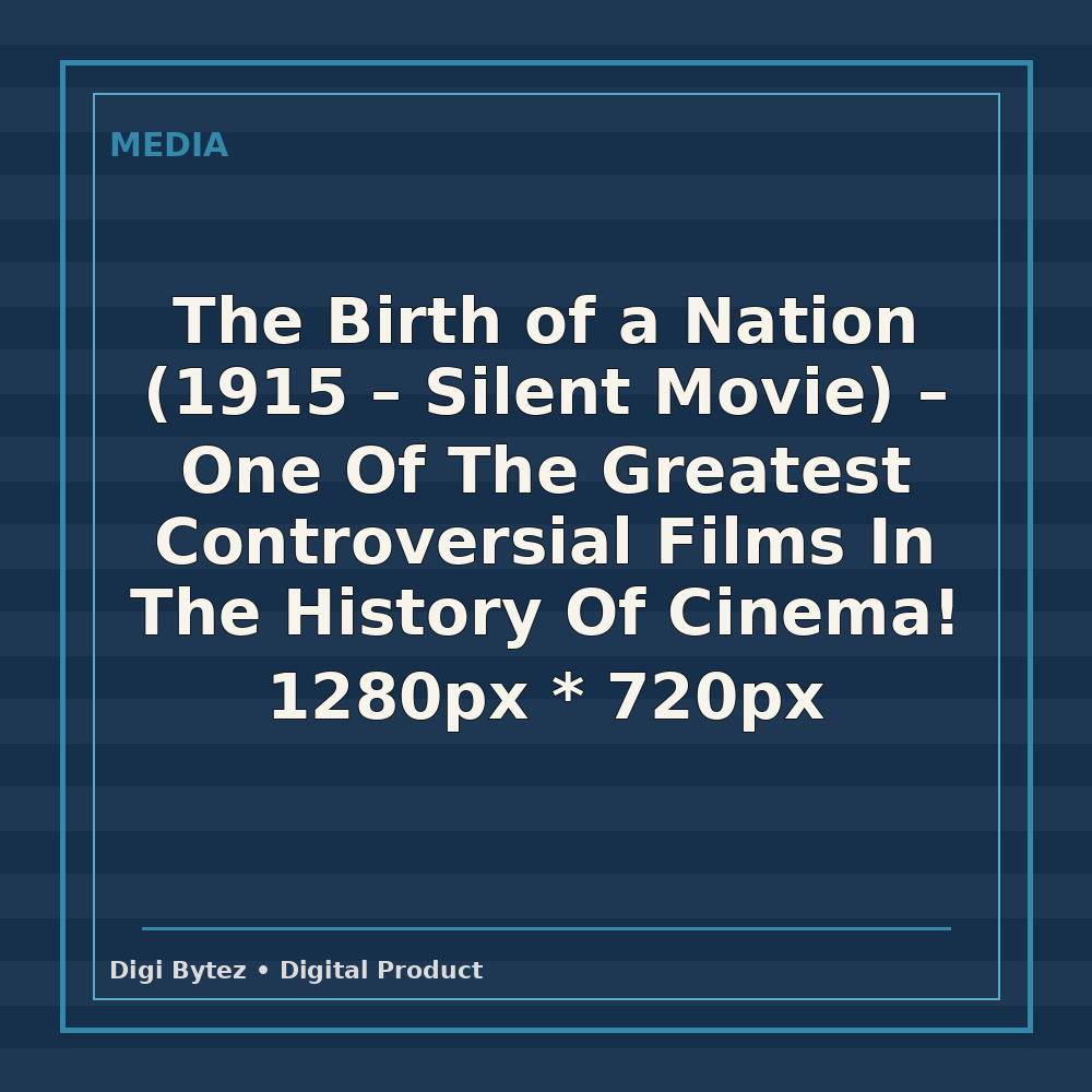 The Birth of a Nation (1915 - Silent Movie) - One Of The Greatest Controversial Films In The History Of Cinema! 1280px * 720px