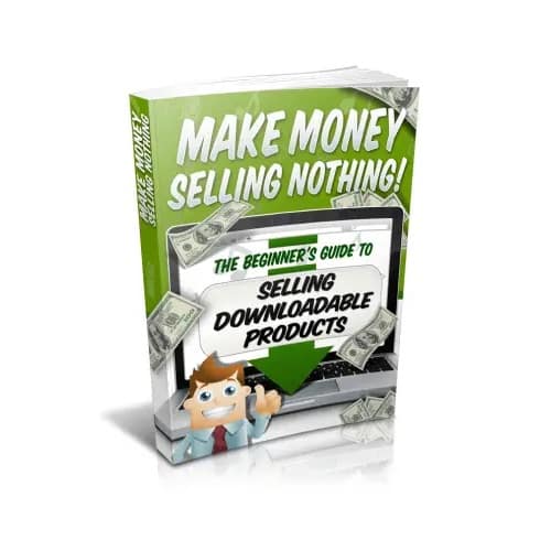 Make Money Selling Nothing - Start Today!